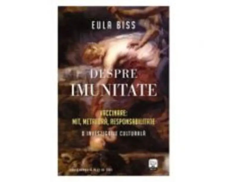 Despre imunitate - Eula Biss