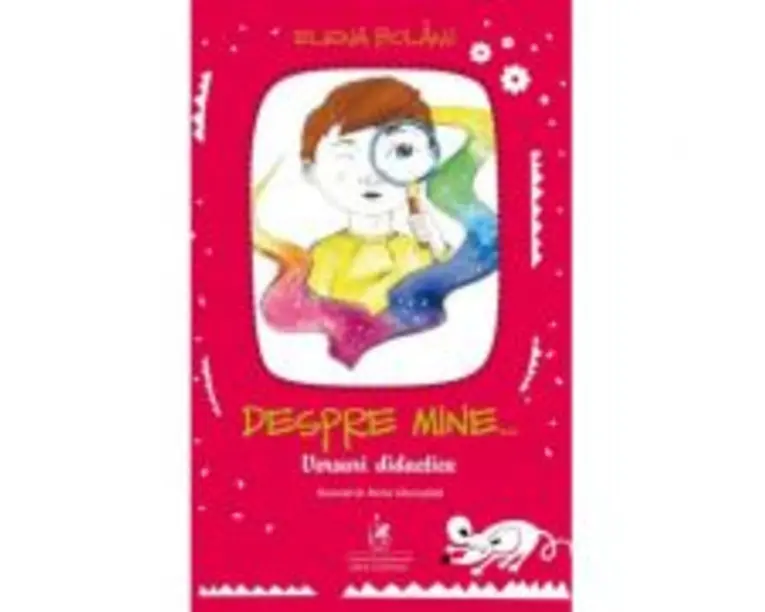 Despre mine… versuri didactice - Elena Bolanu