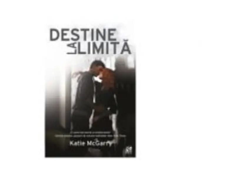 Destine la limita - Katie McGarry