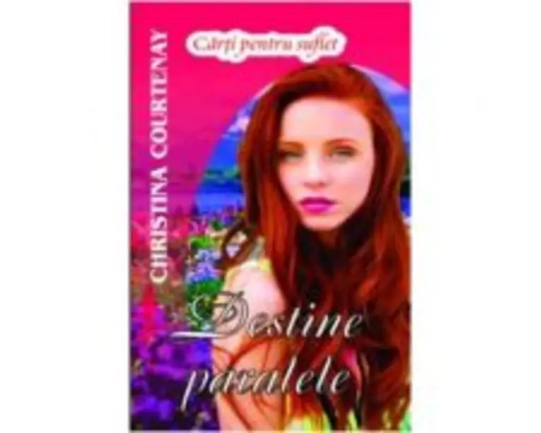 Destine paralele - Christina Courtenay