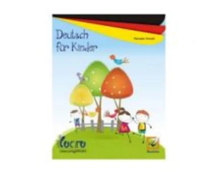 Deutsch Fur Kinder. Caiet clasa pregatitoare - Manuela Tomuta