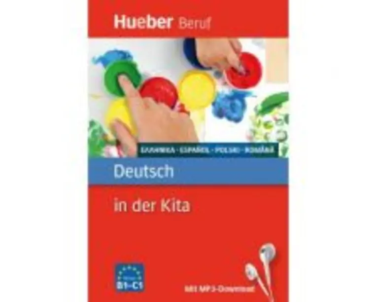Deutsch in der Kita Buch mit MP3-Download Griechisch, Spanisch, Polnisch, Rumanisch - Carola Klippert, Judith Kluber