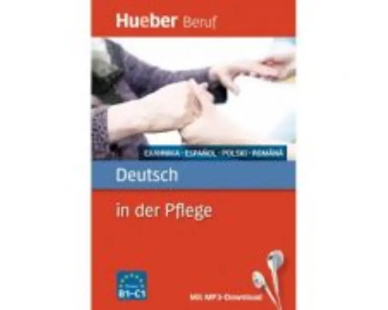 Deutsch in der Pflege Buch mit MP3-Download Griechisch, Spanisch, Polnisch, Rumanisch - Angelika Gajkowski, Ioannis Metaxas