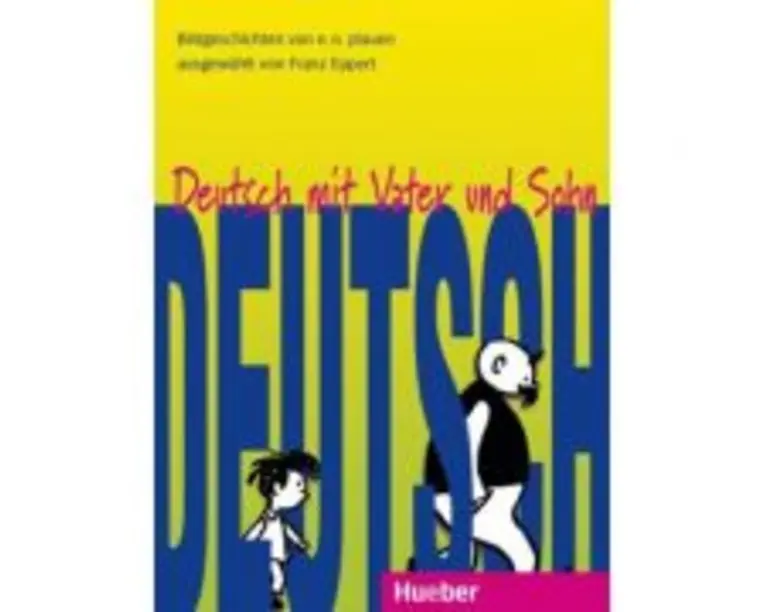 Deutsch mit Vater und Sohn - Franz Eppert