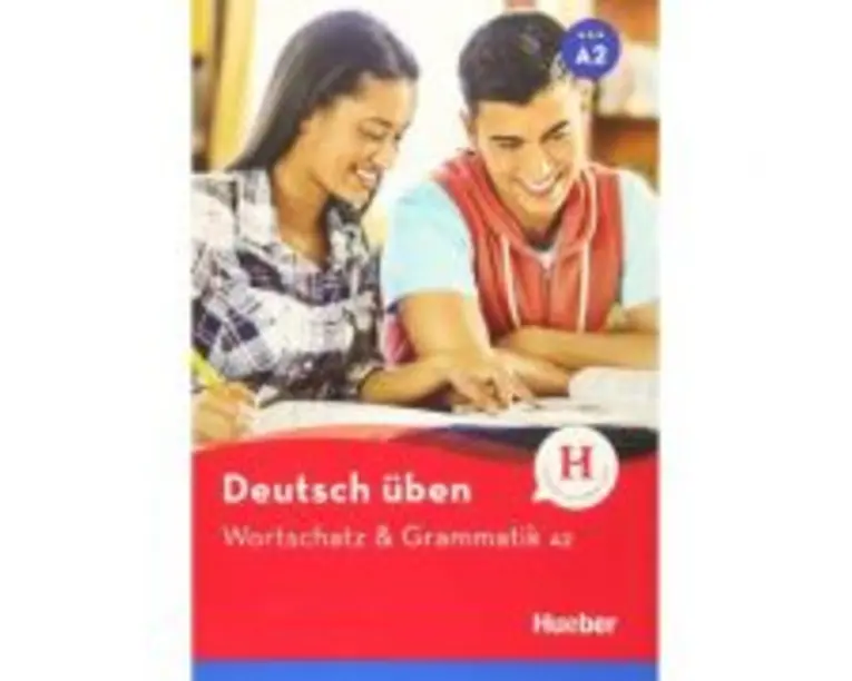 Deutsch uben. Wortschatz &amp; Grammatik A2 - Anneli Billina, Lilli Marlen Brill, Marion Techmer
