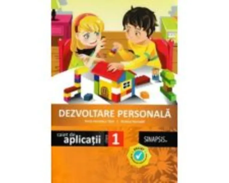 Dezvoltare personala. Caiet de aplicatii pentru clasa 1 - Anca Veronica Taut