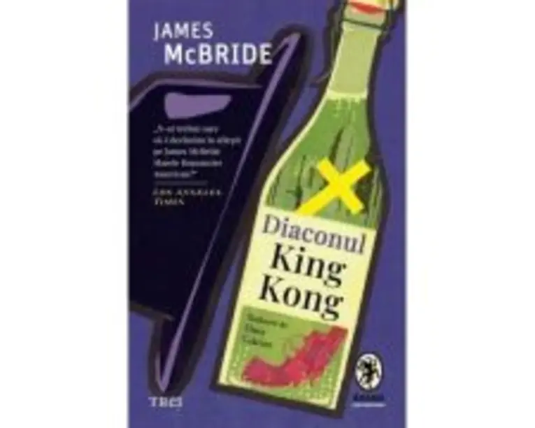 Diaconul King Kong - James McBride
