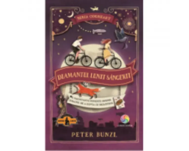 Diamantul lunii sangerii. Seria Cogheart, volumul 2 - Peter Bunzl