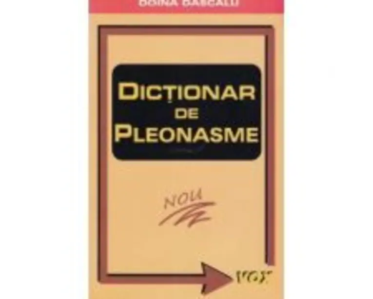 Dictionar de Pleonasme - Doina Dascalu