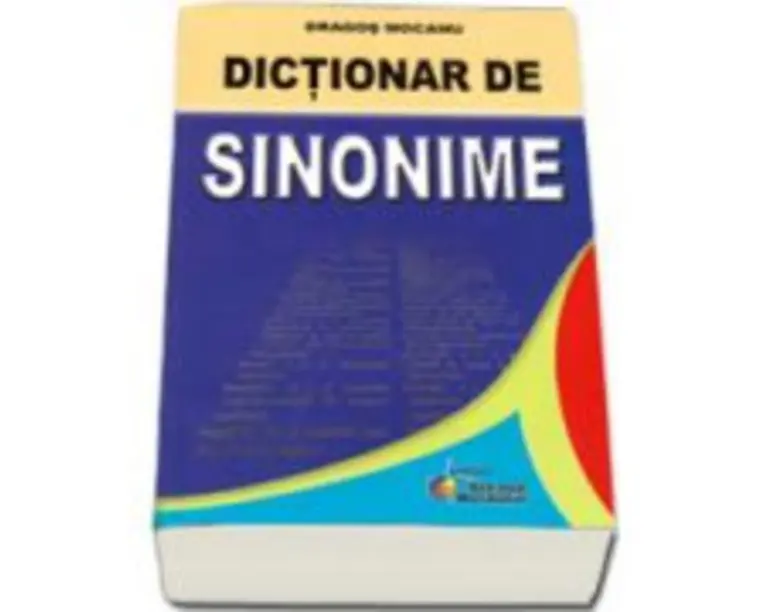 Dictionar de sinonime - Dragos Mocanu