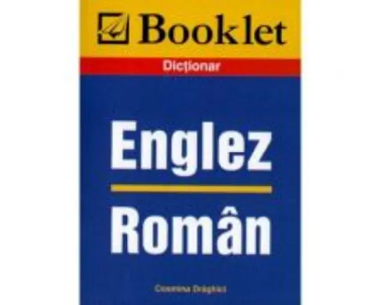Dictionar englez-roman - Cosmina Draghici