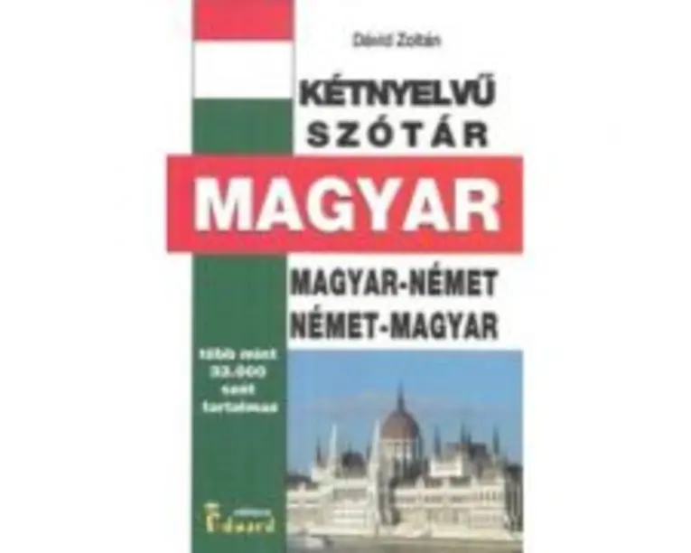 Dictionar maghiar-german, german-maghiar - David Zoltan