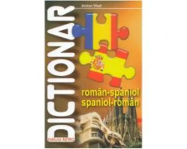 Dictionar roman-spaniol, spaniol-roman - Anton Vlad