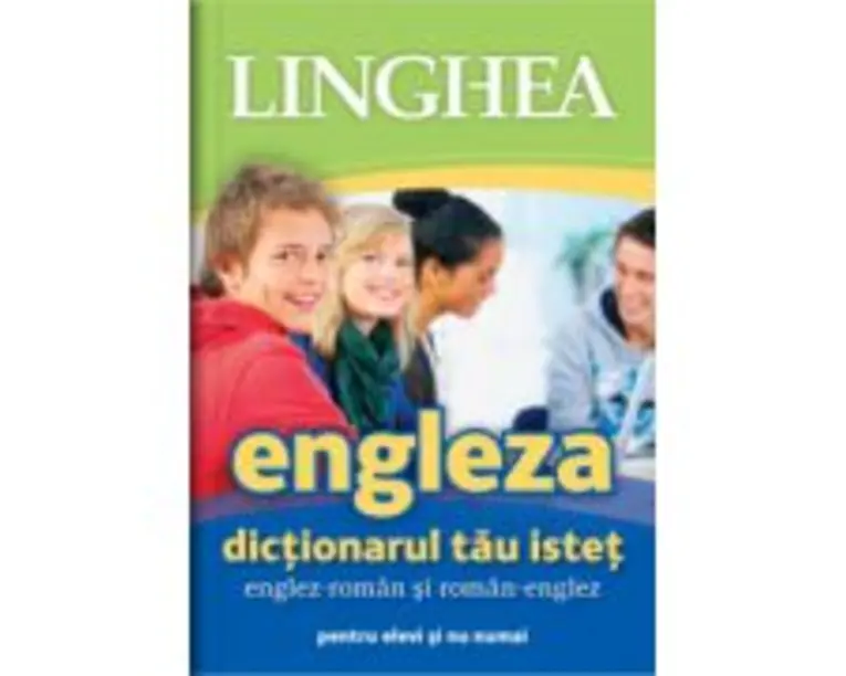 Dictionarul tau istet englez-roman si roman-englez
