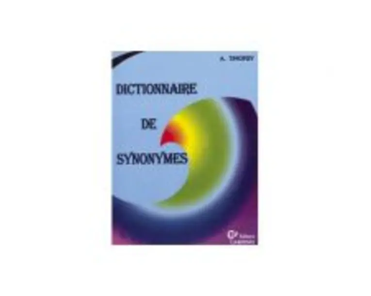 Dictionnaire de synonymes - A. Timofiev