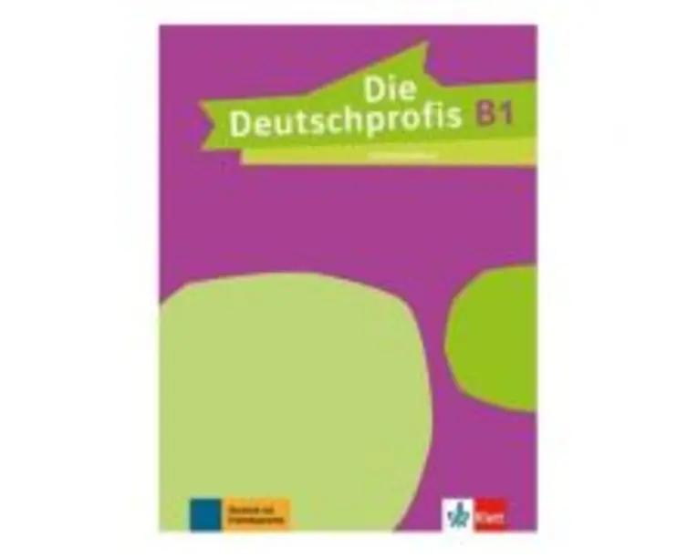 Die Deutschprofis B1, Lehrerhandbuch - Tünde Sárvári