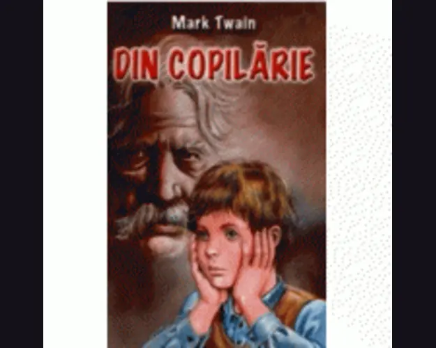 Din copilarie - Mark Twain