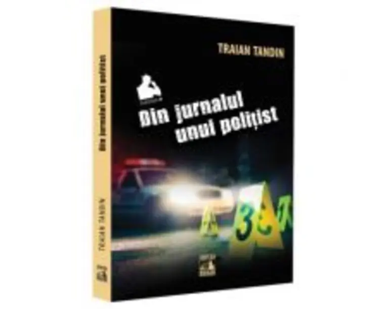 Din jurnalul unui politist - Traian Tandin