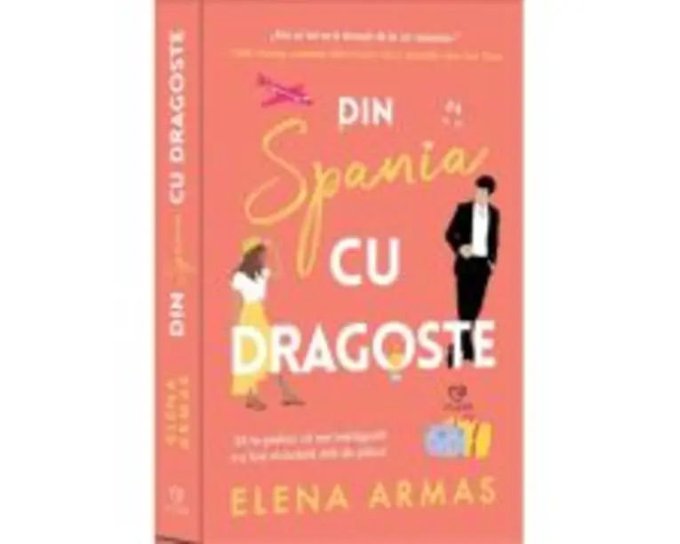 Din Spania, cu dragoste - Elena Armas