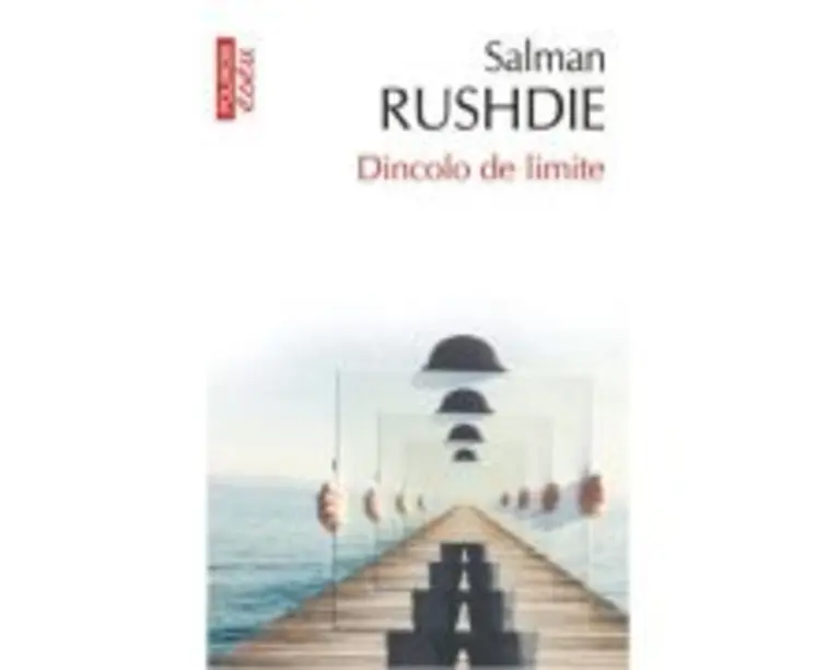 Dincolo de limite (editie de buzunar) - Salman Rushdie