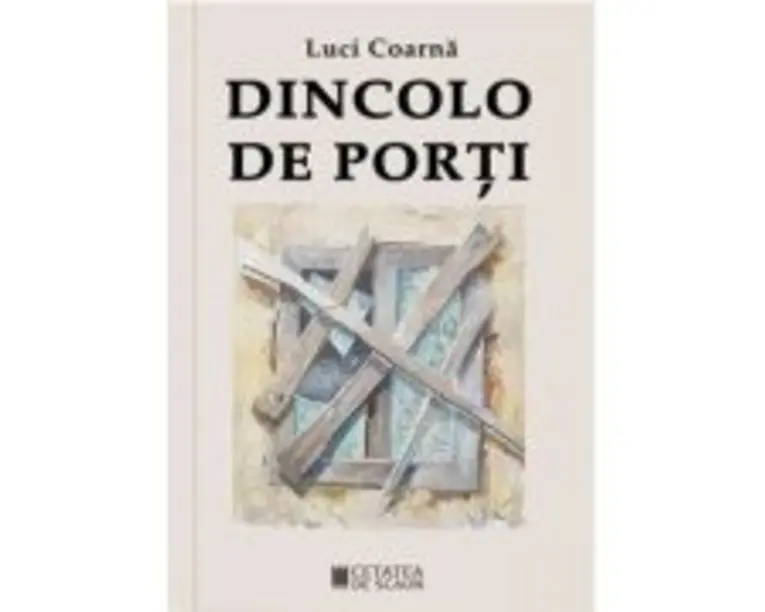 Dincolo de porti - Luci Coarna