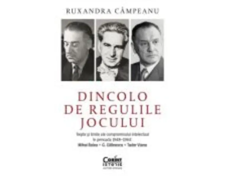 Dincolo de regulile jocului - Ruxandra Campeanu