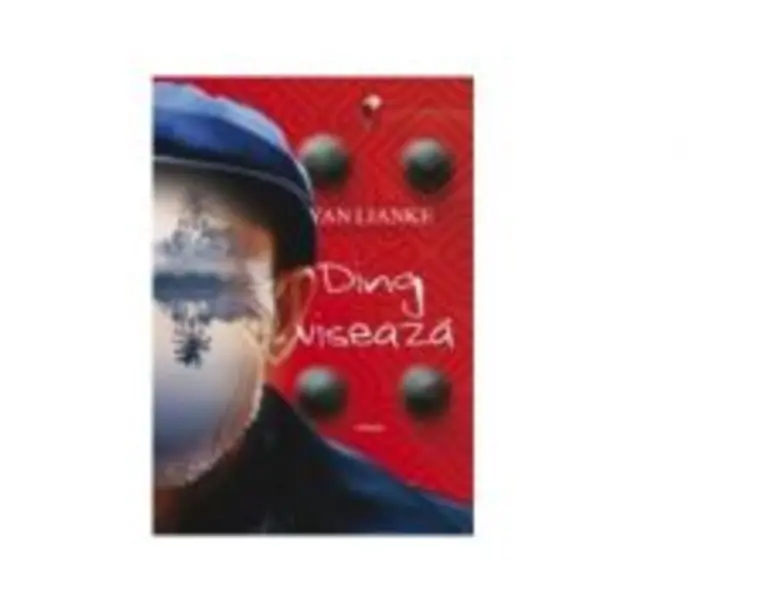 Ding viseaza - Yan Lianke