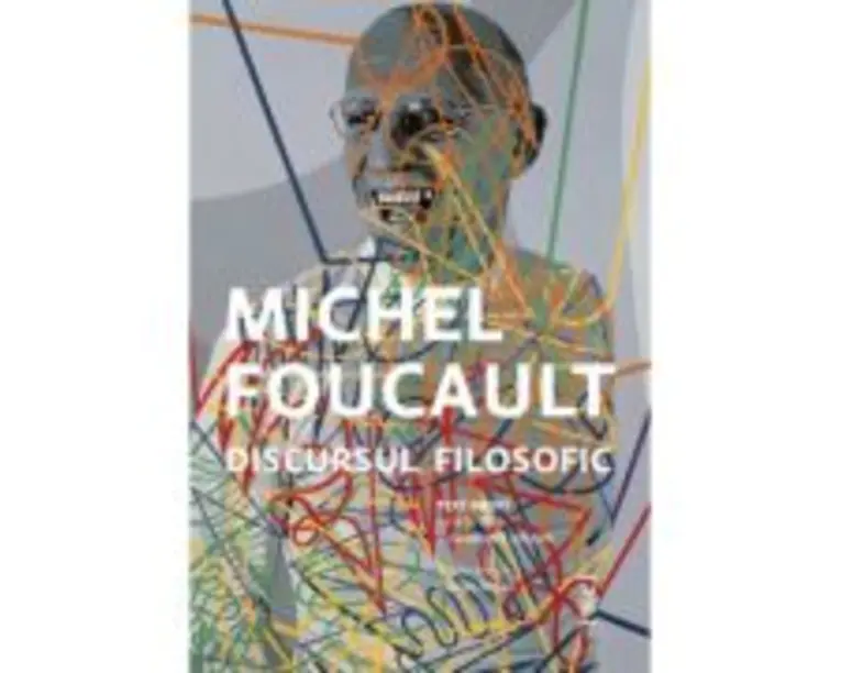 Discursul filosofic - Michel Foucault