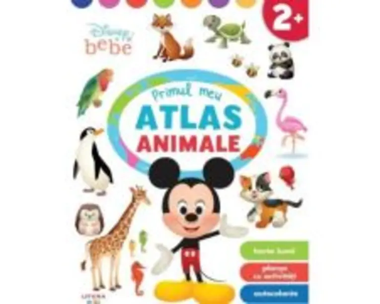 Disney Bebe. Primul meu atlas. Animale