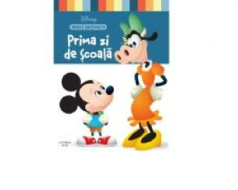 Disney. Invata din poveste. Prima zi de scoala