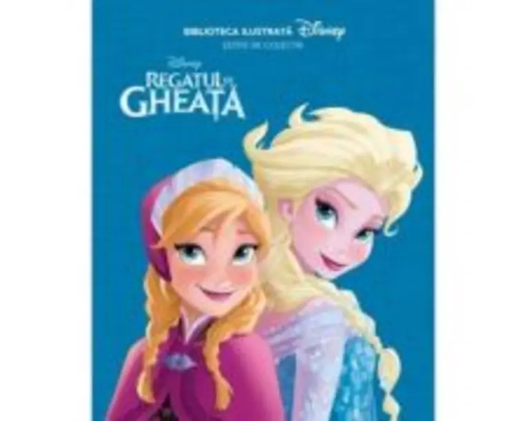 Disney. Regatul de Gheata. Biblioteca Ilustrata