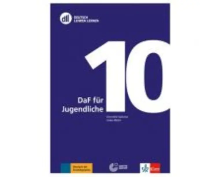 DLL 10: DaF für Jugendliche, Buch mit DVD. Deutsch als Fremdsprache - Imke Mohr, Dorothé Salomo