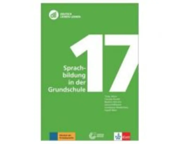DLL 17: Sprachbildung in der Grundschule. Buch mit DVD - Beatrix Hinrichs, Constanze Niederhaus, Ingrid Weis