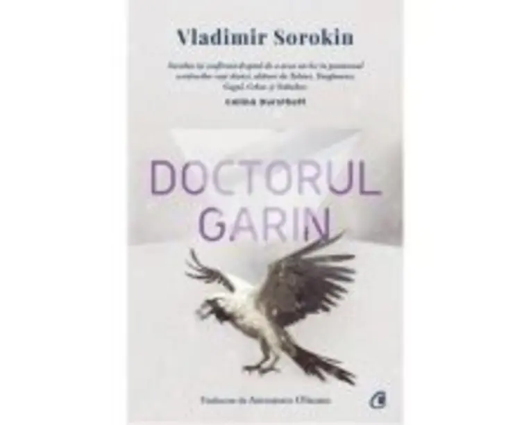 Doctorul Garin - Vladimir Sorokin