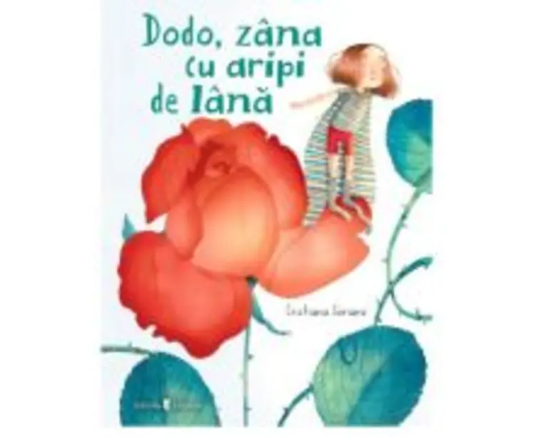 Dodo, zana cu aripi de lana - Cristiana Soriano