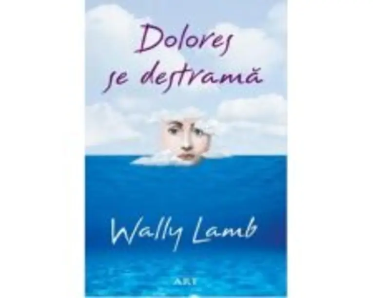 Dolores se destrama - Wally Lamb