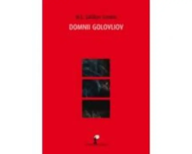 Domnii Golovliov - M. E. Saltikov-Scedrin
