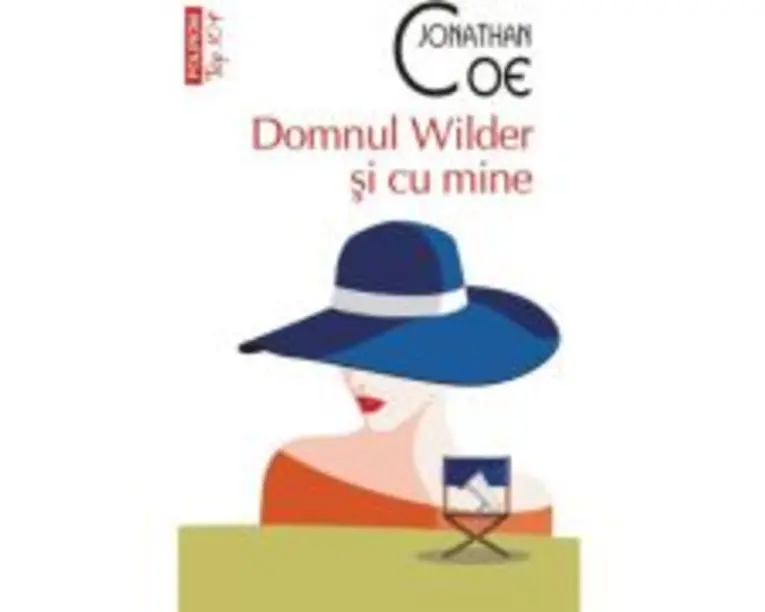 Domnul Wilder si cu mine (editie de buzunar) - Jonathan Coe
