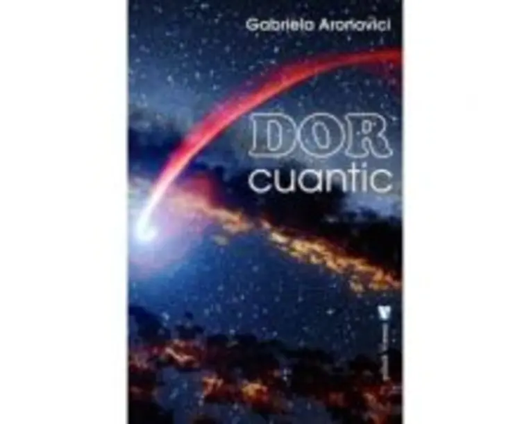 Dor cuantic - Gabriela Aronovici