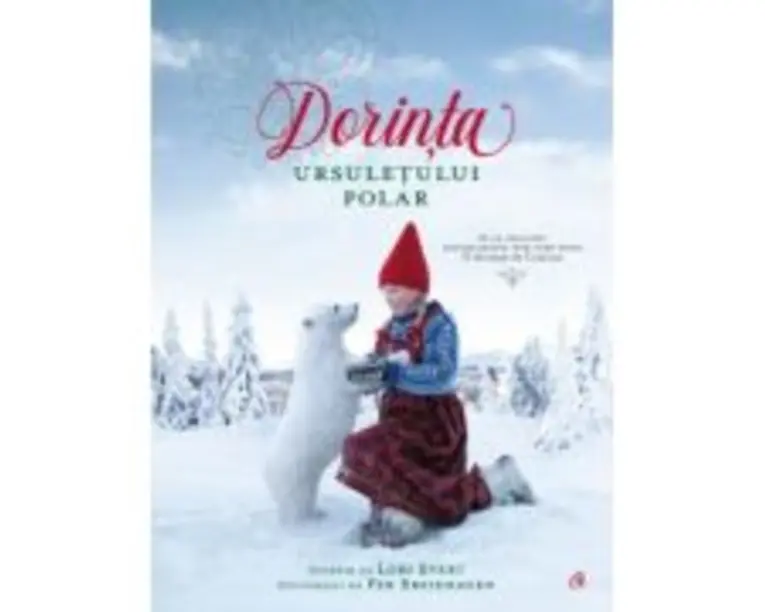 Dorinta ursuletului polar - Lori Evert