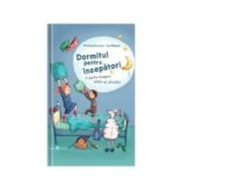 Dormitul pentru incepatori. O carte despre somn si sforait - Kristina Dumas