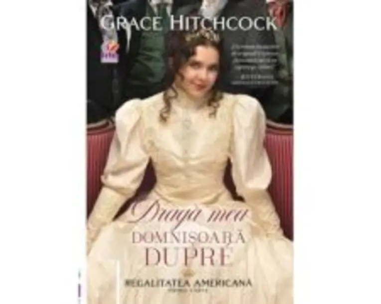 Draga mea domnisoara Dupre - Grace Hitchcock