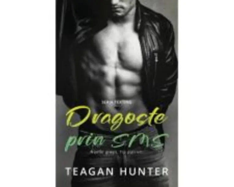Dragoste prin sms - Numar gresit. Tip potrivit - Teagan Hunter