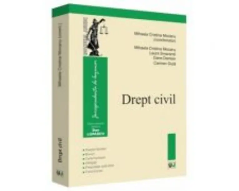 Drept civil. Dreptul familiei, Bunuri, Carte funciara, Obligatii, Prescriptia extinctiva, Fond funciar - Mihaela Cristina Mocanu