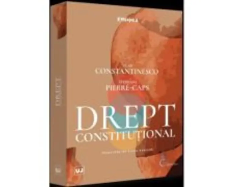Drept constitutional - Vlad Constantinesco, Stephane Pierre-Caps