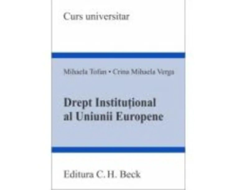 Drept institutional al Uniunii Europene - Mihaela Tofan