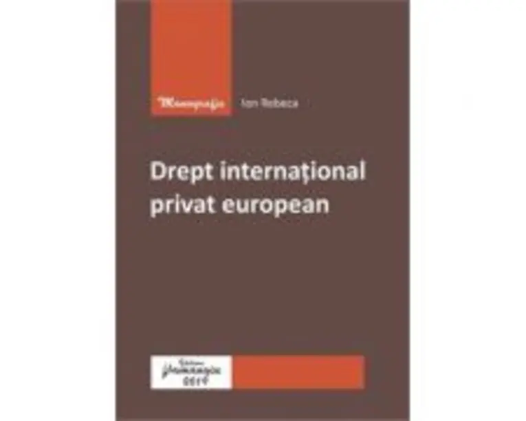 Drept international privat european - Ion Rebeca