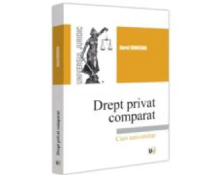 Drept privat comparat - Aurel Bonciog