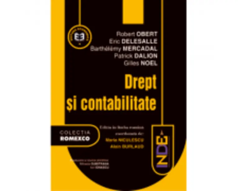 Drept si contabilitate. Editia a-II-a - Eric Delesalle, Robert Obert, Barthelemy Mercadal, Patrick Dalion, Gilles Noel