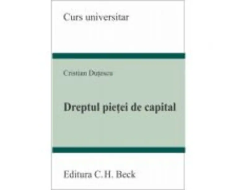 Dreptul pietei de capital - Cristian Dutescu